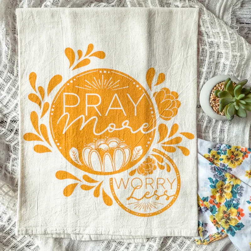 “Pray more, worry less” Tea Towel